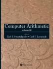 Computer Arithmetic - Volume III By Earl E. Swartzlander (Editor), Carl E. Lemonds (Editor) Cover Image