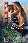 Awakened By Time: Book Eight of The Thistle & Hive Series By Jennae Vale Cover Image