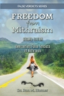 Freedom from Mithraism: Overcoming the False Verdicts of Mithraism By Ron M. Horner Cover Image