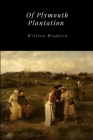 Of Plymouth Plantation By William Bradford Cover Image