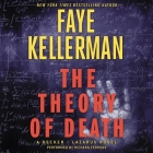 Theory of Death By Faye Kellerman, Richard Ferrone (Read by) Cover Image