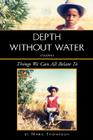 Depth Without Water Volume I: Things We Can All Relate To Cover Image