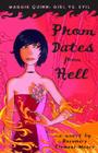 Prom Dates from Hell (Maggie Quinn: Girl vs Evil #1) Cover Image