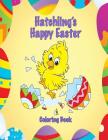 Hatchling's Happy Easter Coloring Book By Sandy Brown, Mary Lou Brown Cover Image
