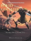 A Children's Fully Illustrated Book of Poetry: David and Goliath Cover Image