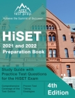 HiSET 2021 and 2022 Preparation Book: Study Guide with Practice Test Questions for the HiSET Exam [4th Edition] Cover Image