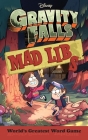 Gravity Falls Mad Libs: World's Greatest Word Game Cover Image