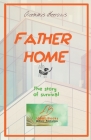 Father Home By Giannis Karozis Cover Image