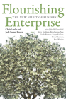 Flourishing Enterprise: The New Spirit of Business By Chris Laszlo, Judy Sorum Brown, John R. Ehrenfeld (With) Cover Image