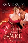 The Spinster and the Rake (Never a Wallflower #1) By Eva Devon Cover Image