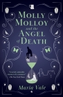 Molly Molloy and the Angel of Death By Maria Vale Cover Image