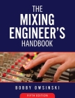 The Mixing Engineer's Handbook 5th Edition Cover Image