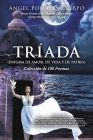 Tríada (Enigma de Amor, de Vida y de Patria): Colección de 100 Poemas By Ángel Pomales-Crespo Cover Image