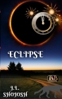 Eclipse: A Short Story By J. L. Shojosh Cover Image
