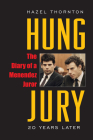Hung Jury: The Diary of a Menendez Juror Cover Image