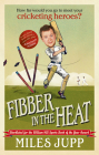 Fibber in the Heat By Miles Jupp Cover Image