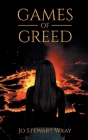Games of Greed By Jo Stewart Wray Cover Image