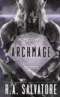 Archmage: The Legend of Drizzt By R.A. Salvatore Cover Image