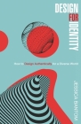 Design For Identity: How to Design Authentically for a Diverse World Cover Image