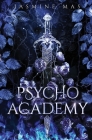Psycho Academy By Jasmine Mas Cover Image