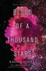 Blood of a Thousand Stars By Rhoda Belleza Cover Image
