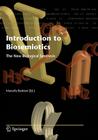 Introduction to Biosemiotics: The New Biological Synthesis By Marcello Barbieri (Editor) Cover Image