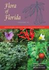 Flora of Florida, Volume VI: Dicotyledons, Convolvulaceae Through Paulowniaceae Cover Image