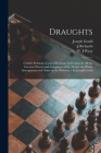Draughts: Gould's Problems, Critical Positions and Games by All the Greatest Players and Composers of the World, the Whole Inter Cover Image