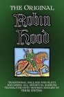 The Original Robin Hood: Traditional ballads and plays, including all medieval sources Cover Image