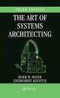 The Art of Systems Architecting (Systems Engineering) By Mark W. Maier Cover Image
