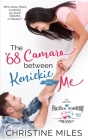 The '68 Camaro Between Kenickie and Me By Christine Miles Cover Image