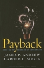 Payback: Reaping the Rewards of Innovation Cover Image