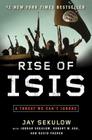 Rise of ISIS: A Threat We Can't Ignore By Jay Sekulow, Jordan Sekulow (With), Robert W. Ash (With), David French (With) Cover Image