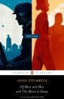 Of Mice and Men and The Moon Is Down: Two Plays By John Steinbeck, James Earl Jones (Foreword by) Cover Image