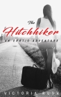 The Hitchhiker: An Erotic Adventure Cover Image