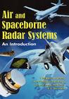 Air and Spaceborne Radar Systems: An Introduction (Spie Press Monograph #108) Cover Image