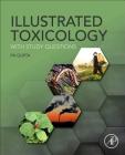 Illustrated Toxicology: With Study Questions Cover Image