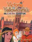 Victoria and Yellowknife's Big Canadian Adventure: A Children's Educational Story about Canada's Capitals in their provinces and Territories By Mario Cutulle Cover Image