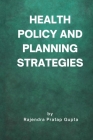 Health Policy and Planning Strategies Cover Image