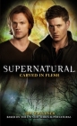 Supernatural: Carved in Flesh Cover Image