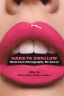 Hard to Swallow: Hard-Core Pornography on Screen Cover Image