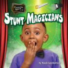 Stunt Magicians Cover Image