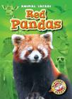 Red Pandas (Animal Safari) By Megan Borgert-Spaniol Cover Image