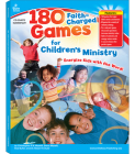 180 Faith-Charged Games for Children's Ministry, Grades K - 5 By Christopher P. N. Maselli, Gena Maselli, Rod Butler Cover Image