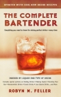 The Complete Bartender (Updated): Everything You Need to Know for Mixing Perfect Drinks, Indexed by Liquor and Type of Drink Cover Image