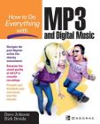 How to Do Everything with MP3 and Digital Music Cover Image