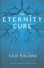 The Eternity Cure (Blood of Eden #2) By Julie Kagawa Cover Image