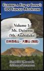 Climbing a Few of Japan's 100 Famous Mountains - Volume 1: Mt. Daisetsu (Mt. Asahidake) Cover Image