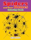 Spiders and Their Homes Coloring Book Cover Image