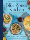 The Blue Zones Kitchen: 100 Recipes to Live to 100 Cover Image